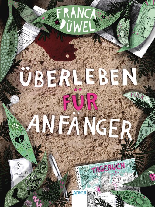 Titeldetails für Überleben für Anfänger nach Franca Düwel - Verfügbar